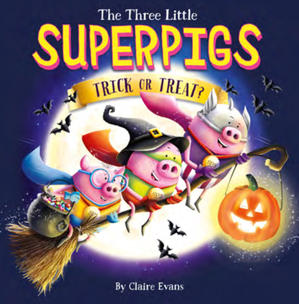 Book Cover The Three Little Superpigs – Trick or Treat?